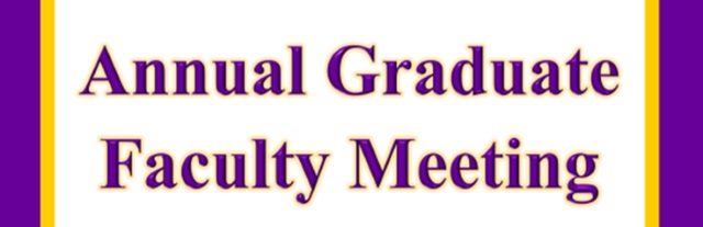 Annual Graduate Faculty Meeting & Awards Ceremony Programs