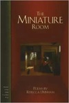 The Miniature Room: Poems