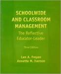 Schoolwide and Classroom Management: The Reflective Educator-Leader