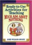 Ready-To-Use Activities for Teaching Much Ado About Nothing