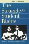 The Struggle for Student Rights: Tinker V. Des Moines and the 1960s
