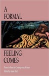 Formal Feeling Comes: Poems in Form by Contemporary Women
