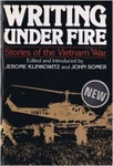 Writing Under Fire: Stories of the Vietnam War