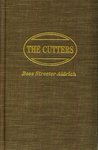 The Cutters by Bess Streeter Aldrich