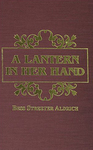 A Lantern in Her Hand