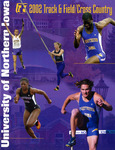 2002 Track & Field - Cross Country by University of Northern Iowa