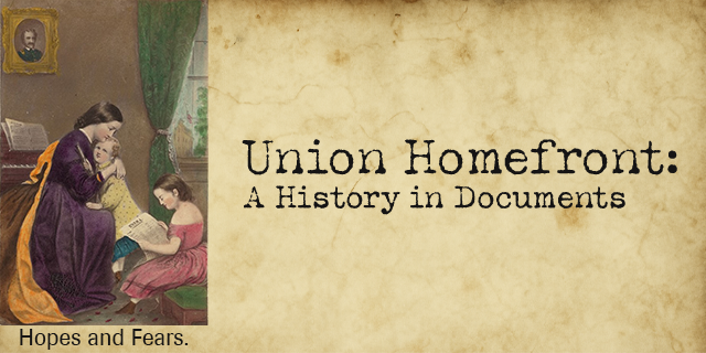 Union Homefront: A History in Documents