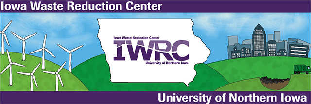 Iowa Waste Reduction Center Newsletter