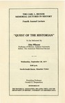 The Carl L. Becker Memorial Lectures in History, Fourth Annual Lecture: Quest of the Historian by University of Northern Iowa. Department of History.