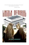 Lincoln Memorial National Monument [poster] by Roy R. Behrens