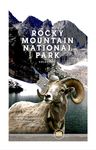 Rocky Mountain National Park [poster] by Roy R. Behrens