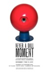 Never a Dull Moment: A Poster Exhibition About Historical Pencil Sharpeners [poster, 2015] by Roy R. Behrens