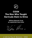 COOK: The Man Who Taught Gertrude Stein to Drive by Roy R. Behrens