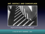 Art, Gestalt, and Camouflage: Rhyme and Reason in Art and Design by Roy R. Behrens