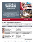 CET Update, March 2017 by University of Northern Iowa. Center for Educational Transformation.