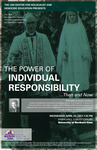 The Power of Individual Responsibility...Then and Now [poster] by University of Northern Iowa. Center for Holocaust and Genocide Education.