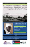 The Vote for Independence in South Sudan: Why It Happened, Why It Is Important: One Family’s Story [poster] by Center for Holocaust and Genocide Education, University of Northern Iowa