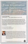 From Aryanization to Auschwitz: German Corporate Complicity in the Holocaust [poster] by University of Northern Iowa. Holocaust Remembrance and Education Program.