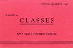 Iowa State Teachers College Schedule of Classes, Spring 1947