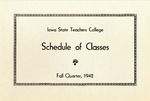 Iowa State Teachers College Schedule of Classes, Fall 1942 by Iowa State Teachers College