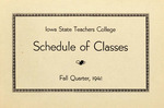 Iowa State Teachers College Schedule of Classes, Fall 1941 by Iowa State Teachers College