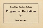 Iowa State Teachers College Program of Recitations, Spring 1933 by Iowa State Teachers College