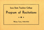 Iowa State Teachers College Program of Recitations, Winter 1932-1933 by Iowa State Teachers College