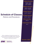 UNI Schedule of Classes: Policies and Procedures, Summer 2022