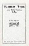 Summer Term, 1910 by Iowa State Teachers College