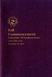 Fall Commencement [Program], December 18, 2010 by University of Northern Iowa