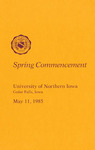 Spring Commencement [Program], May 11, 1985 by University of Northern Iowa