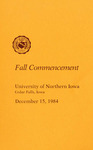 Fall Commencement [Program], December 15, 1984 by University of Northern Iowa