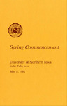 Spring Commencement [Program], May 8, 1982 by University of Northern Iowa