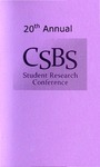 Twentieth Annual UNI CSBS Student Research Conference [Program] April 27, 2013 by University of Northern Iowa