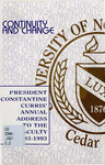 Continuity and change: President Constantine Curris' annual address to the faculty, 1983-1993 by Constantine Curtis