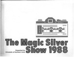 The Magic Silver Show, 1988 by University of Northern Iowa, Department of Art