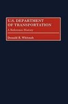 U.S. Department of Transportation: A Reference History