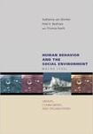 Human Behavior and the Social Environment: Macro Level: Groups, Communities, and Organizations by Katherine S. Van Wormer, Fred H. Besthorn, and Thomas Keefe