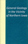 General Geology in the Vicinity of Northern Iowa by Wayne Anderson