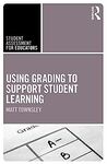 Using Grading to Support Student Learning