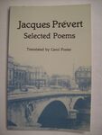 Selected poems of Jacques Prévert by Carol Poster