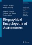 The Biographical Encyclopedia of Astronomers by Thomas A. Hockey, Virginia Trimble, and Katherine Bracher