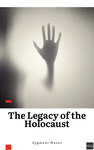 The legacy of the Holocaust : national perspectives by Zygmunt Mazur