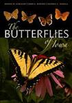 The Butterflies of Iowa by John Downey, Dennis Schlicht, and Jeff Nekola