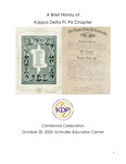 A Brief History of Kappa Delta Pi, Psi Chapter by Stephen J. Fortgang and Becky W. Hawbaker