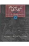 World Eras Volume 10: West African Kingdoms, 500-1590 by Pierre-Damien Mvuyekure