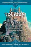 Tolkien and Shakespeare: Essays on Shared Themes and Language by Janet Croft