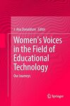 Women’s Voices in the Field of Educational Technology: Our Journeys by Ana J. Donaldson