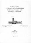 Working Together : A Conference on Doctoral Studies in the College of Education at the University of Northern Iowa, April 11-12, 1997 by Joane W. McKay