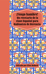 ¡Tengo Hambre! Un Recetario de la Clase Español para Hablantes de Herencia